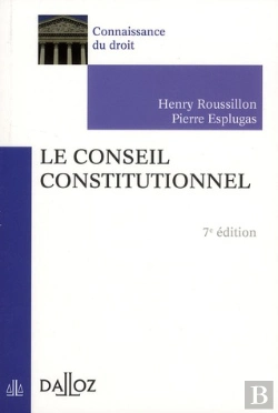 Bertrand.pt - Le Conseil Constitutionnel (7e Édition)