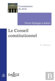 Le Conseil Constitutionnel