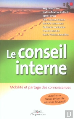 Bertrand.pt - Le Conseil Interne ; Mobilité Et Partage Des Connaissances