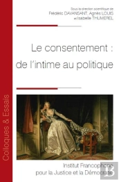 Le Consentement : De L'Intime Au Politique