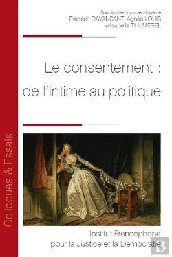 Bertrand.pt - Le Consentement : De L'Intime Au Politique