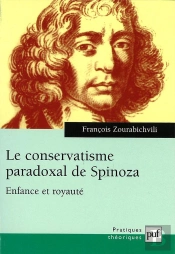 Le Conservatisme Paradoxal De Spinoza ; Enfance Et Royauté