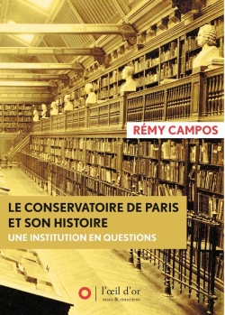 Bertrand.pt - Le Conservatoire De Paris, Une Institution En Questions