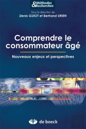 Le Consommateur Âgé ; Opportunités Pour La Société Et Pour L'Individu