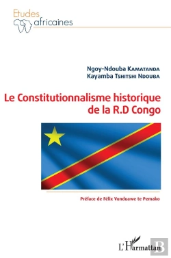 Bertrand.pt - Le Constitutionnalisme Historique De La R. D. Congo