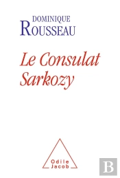 Le Consulat Sarkozy