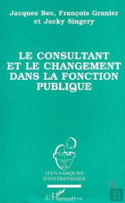 Bertrand.pt - Le Consultant Et Le Changement Dans La Fonction Publique