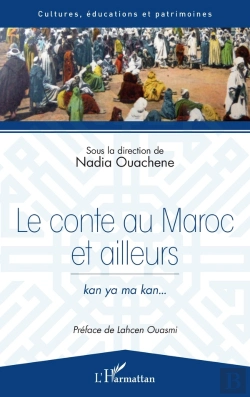 Bertrand.pt - Le Conte Au Maroc Et Ailleurs ; Kan Ya Ma Kan...