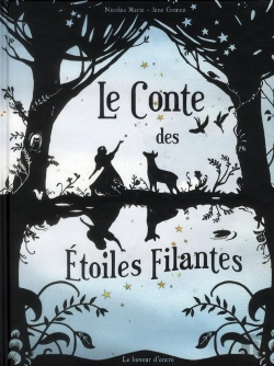 Bertrand.pt - Le Conte Des Etoiles Filantes