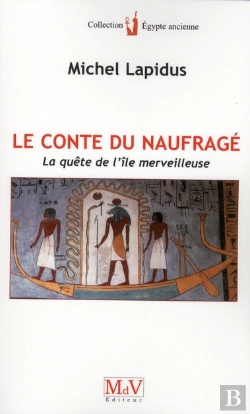 Bertrand.pt - Le Conte Du Naufragé ; La Quête De L'Île Merveilleuse