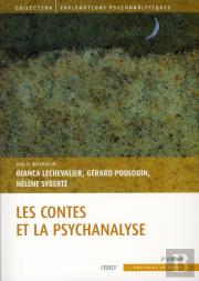 Le Conte Et La Psychanalyse (2e Édition)
