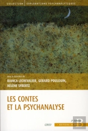 Le Conte Et La Psychanalyse (2e Édition)