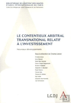 Bertrand.pt - Le Contentieux Arbitral Transnational Relatif À L'Investissement ; Nouveaux Développements