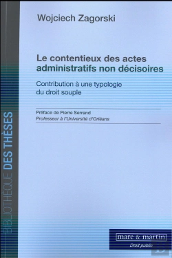 Bertrand.pt - Le Contentieux Des Actes Administratifs Non Décisoires
