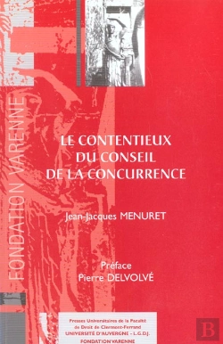 Bertrand.pt - Le Contentieux Du Conseil De La Concurrence