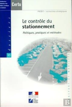 Bertrand.pt - Le Contr Le Du Stationnement Politiquespratiques Et Methodes Predit Recherchesstrategiques Transport