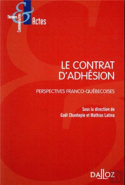 Bertrand.pt - Le Contrat D'Adhésion : Perspective Franco-Quebecoise
