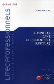 Le Contrat Dans Le Contentieux Judiciaire
