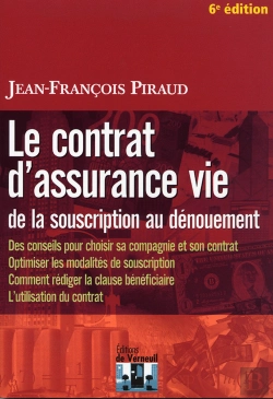 Bertrand.pt - Le Contrat D'Assurance Vie De La Souscription Au Dénouement (6e Édition)