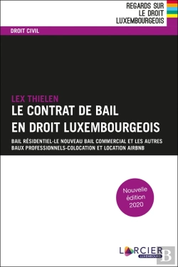 Bertrand.pt - Le Contrat De Bail En Droit Luxembourgeois