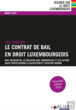 Bertrand.pt - Le Contrat De Bail En Droit Luxembourgeois