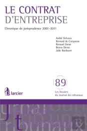 Le Contrat D'Entreprise Chronique De Jurisprudence 2001-2011