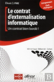 Le Contrat D'Externalisation Informatique - Un Contrat Bien Borde !
