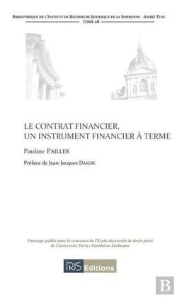 Bertrand.pt - Le Contrat Financier ; Un Instrument Financier À Terme