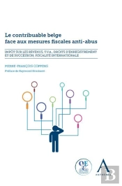 Le Contribuable Belge Face Aux Mesures Fiscales Anti-Abus