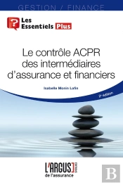 Le Contrôle Acpr Des Intermédiaires En Assurance Et Financiers (Édition 2018)