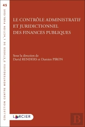 Le Contrôle Administratif Et Juridictionnel Des Finances Publiques