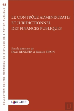Bertrand.pt - Le Contrôle Administratif Et Juridictionnel Des Finances Publiques