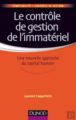 Bertrand.pt - Le Contrôle De Gestion De L'Immatériel ; Une Nouvelle Approche Du Capital Humain