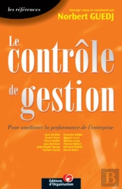 Le Contrôle De Gestion : Pour Améliorer La Performance De L'Entreprise