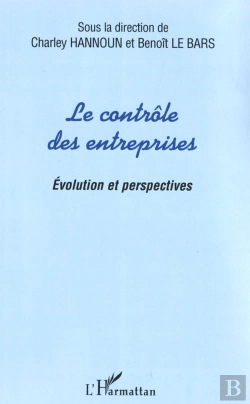 Bertrand.pt - Le Contrôle Des Entreprises ; Évolution Et Perspectives