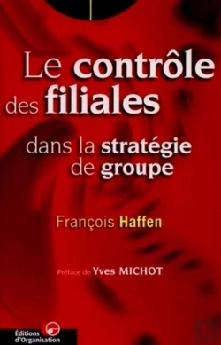 Bertrand.pt - Le Contrôle Des Filiales Dans La Stratégie De Groupe
