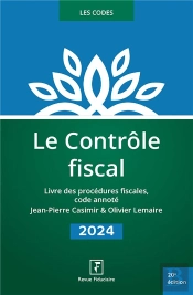 Le Contrôle Fiscal (Édition 2024)