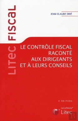 Bertrand.pt - Le Controle Fiscal Explique Aux Dirigeants Et A Leurs Conseils.