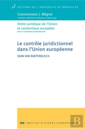 Le Contrôle Juridictionnel Dans L'Union Européenne