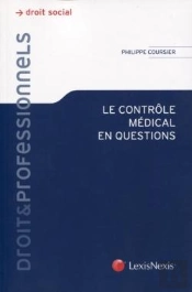 Le Contrôle Médical En Question