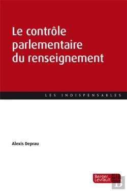 Bertrand.pt - Le Contrôle Parlementaire Du Renseignement