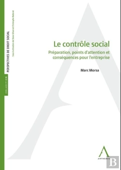 Bertrand.pt - Le Contrôle Social : Préparation, Points D'Attention Et Conséquences Pour L'Entreprise