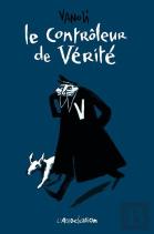 Le Controleur De Verité