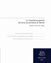 Le Contrôleur Général Des Lieux De Privation De Liberté : Rapport D'Activité 2023