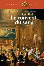 Le Convent Du Sang