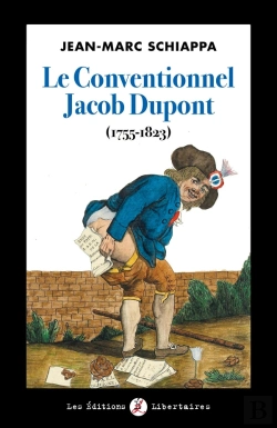 Bertrand.pt - Le Conventionnel Jacob Dupont (1755-1823)