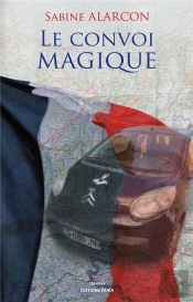 Le Convoi Magique