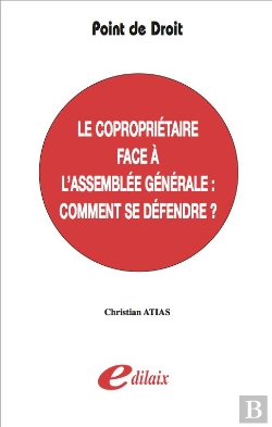 Bertrand.pt - Le Copropriétaire Face À L'Assemblée Générale : Comment Se Défendre ?