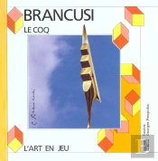 Le Coq De Brancusi