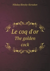 Le Coq D'Or The Golden Cock